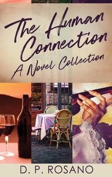 Hardcover The Human Connection: A Novel Collection Book