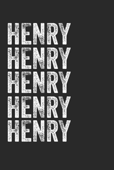 Name HENRY Journal Customized Gift For HENRY A beautiful personalized: Lined Notebook / Journal Gift, Notebook for HENRY,120 Pages, 6 x 9 inches , ... Notebook,Customized Journal, The Diary o