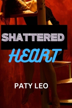 Paperback Shattered Heart Book