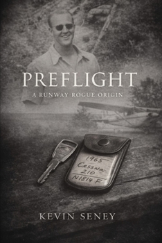 Paperback Preflight: A Runway Rogue Origin Book
