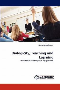 Paperback Dialogicity, Teaching and Learning Book