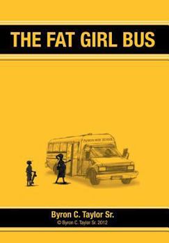 Hardcover The Fat Girl Bus Book