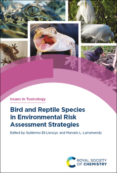 Hardcover Bird and Reptile Species in Environmental Risk Assessment Strategies Book