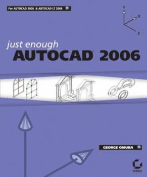 Paperback Just Enough AutoCAD 2006 Book