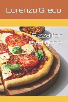 Paperback Pizza for everyone [Italian] Book