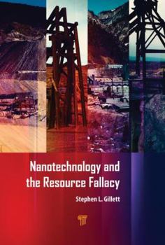 Hardcover Nanotechnology and the Resource Fallacy Book