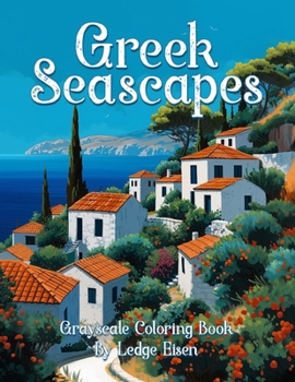 Paperback Greek Seascapes Coloring Book Volume One Book