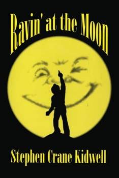 Paperback Ravin' at the Moon Book
