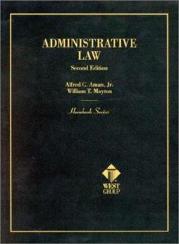 Hardcover Aman and Mayton's Administrative Law, 2D (Hornbook Series) Book