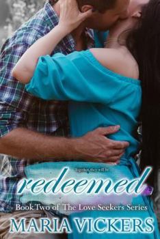 Paperback Redeemed: Book Two of the Love Seekers Series Book