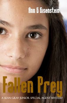 Paperback Fallen Prey, A Sean Gray Junior Special Agent Mystery Book