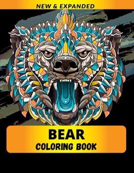 Paperback Bear Coloring Book: Stress Relieving Animals Designs Book
