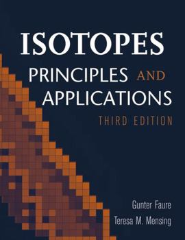 Hardcover Isotopes: Principles and Applications Book