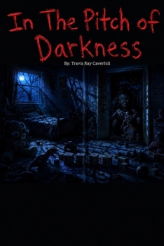 Paperback In the Pitch of Darkness Book