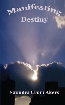 Paperback Manifesting Destiny Book