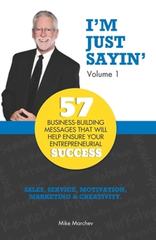 Paperback I'm Just Saying: Volume 1 Book