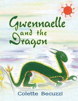 Paperback Gwennaelle and the Dragon Book