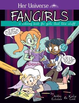 Paperback Fangirls: A Coloring Book for Girls That Like Stuff Book