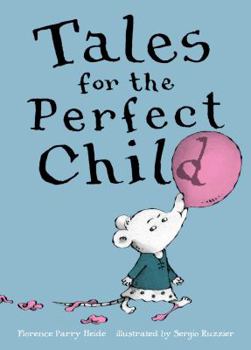 Hardcover Tales for the Perfect Child Book