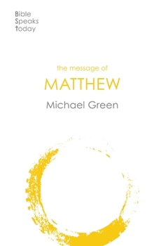 Paperback The Message of Matthew Book