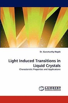 Paperback Light Induced Transitions in Liquid Crystals Book