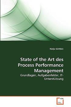 Paperback State of the Art des Process Performance Management [German] Book