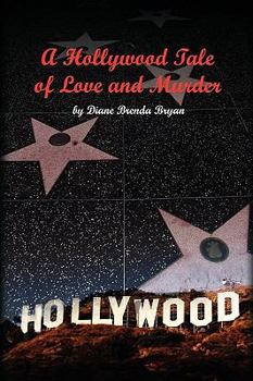 Hardcover A Hollywood Tale of Love and Murder Book
