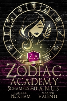 Schampus mit A. N. U. S (Zodiac Academy) (German Edition)