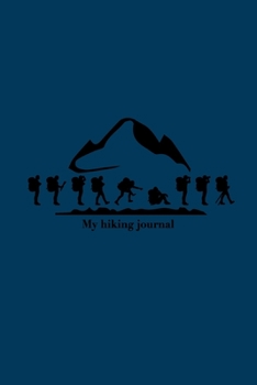 Paperback My Hiking journal Book
