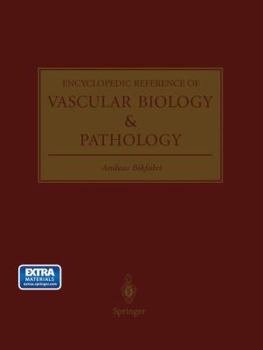 Paperback Encyclopedic Reference of Vascular Biology & Pathology Book