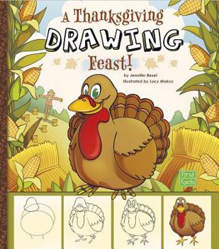 Hardcover A Thanksgiving Drawing Feast! Book