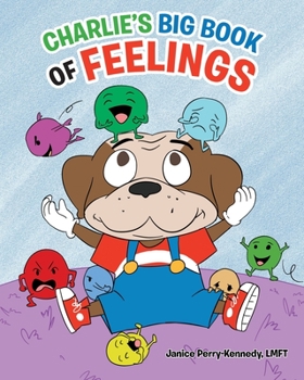 Paperback Charlie's Big Book of Feelings Book