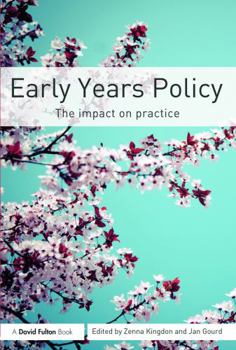 Paperback Early Years Policy: The impact on practice Book