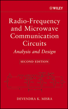 Hardcover Radio-Frequency and Microwave Communication Circuits: Analysis and Design Book