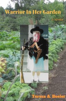 Paperback Warrior In Her Garden Book