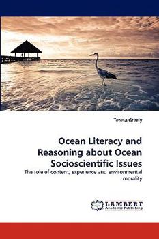 Paperback Ocean Literacy and Reasoning about Ocean Socioscientific Issues Book