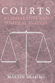 Paperback Courts: A Comparative and Political Analysis Book