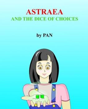 Paperback Astraea and the dice of choices Book