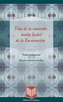 Paperback Vida de la venerable madre Isabel de la Encarnación [Spanish] Book