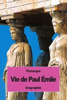 Paperback Vie de Paul Émile [French] Book
