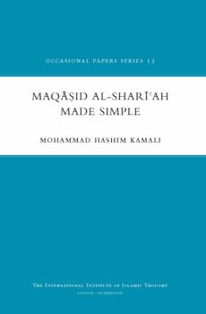 Paperback Maqasid Al-Shariah Made Simple (Occasional Paper) Book