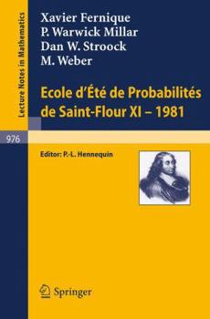 Paperback Ecole d'Ete de Probabilites de Saint-Flour XI, 1981 Book