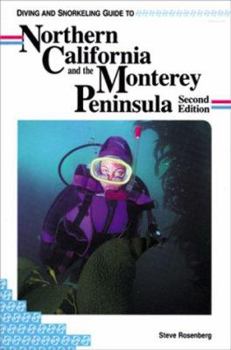 Paperback Diving and Snorkeling Guide to Northern California and the Monterey Peninsula Book