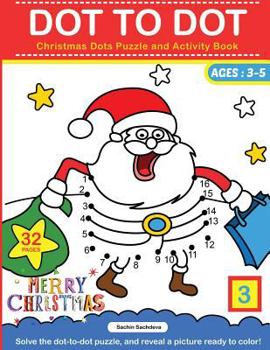 Paperback Dot To Dot: Christmas Dots Puzzle and Activity Book