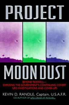 Paperback Project Moon Dust:: Beyond Roswell--Exposing the Government's Covert Investigations and Cover-Ups Book