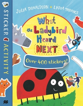 Paperback What the Ladybird Heard Next Sticker Book