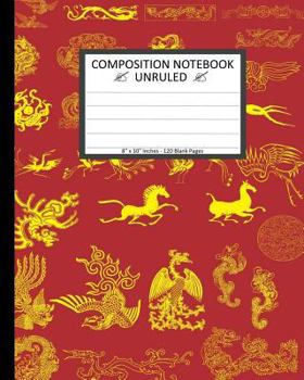 Unruled Composition Notebook 8" x 10". 120 Pages. Chinese Vector Elements: Unruled Composition Notebook 8" x 10". 120 Pages. Beautiful Chinese Vector Chinese Art Elements Background Pattern