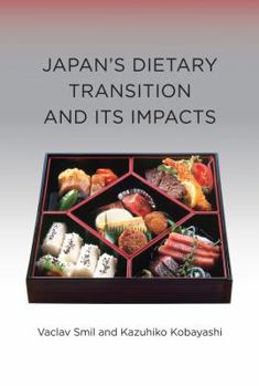 Japan's Dietary Transition and Its Impacts - Book  of the Food, Health, and the Environment