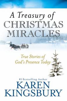 Hardcover A Treasury of Christmas Miracles: True Stories of God's Presence Today Book