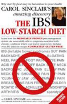 Paperback The Ibs Low-starch Diet: Why Starchy Food May Be Hazardous to Your Health Book
